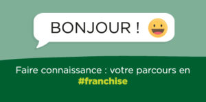 Faire connaissance parcours franchise Casino